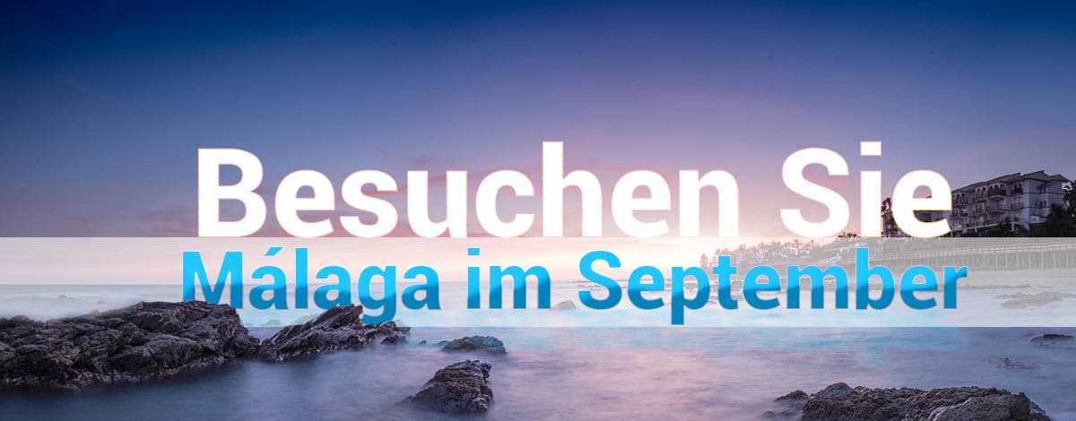 Malaga im September