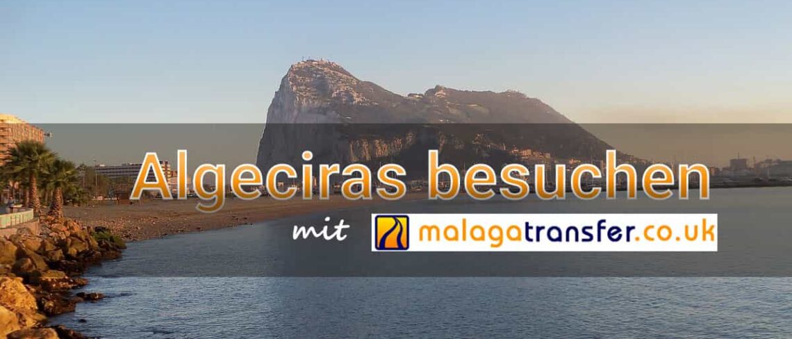 Algeciras besuchen