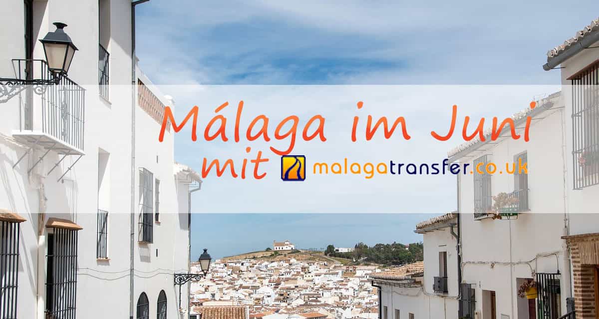 Besuchen sie Málaga im Juni