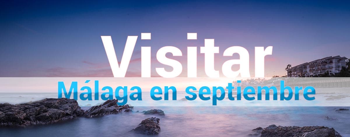 Visitar Málaga en septiembre